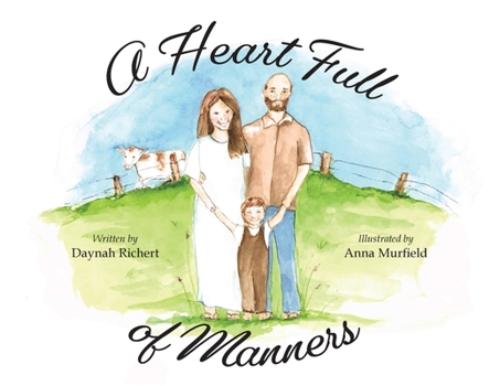 Paperback A Heart Full of Manners Book