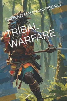 TRIBAL WARFARE