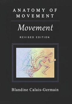 Paperback Anatomy of Movement, 2nd Edition Book