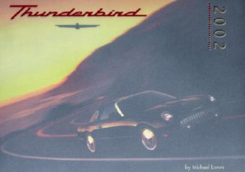 Hardcover Thunderbird 2002 Book