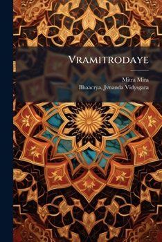 Paperback Vramitrodaye [Sanskrit] Book