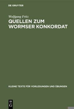 Hardcover Quellen Zum Wormser Konkordat [German] Book
