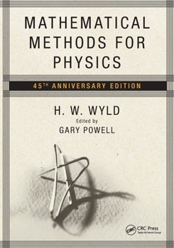 Paperback Mathematical Methods for Physics: 45th Anniversary Edition Book
