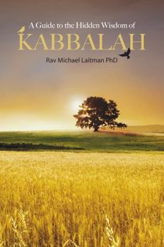 Paperback A Guide to the Hidden Wisdom of Kabbalah Book