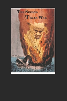 Paperback The Second Tejas War Book