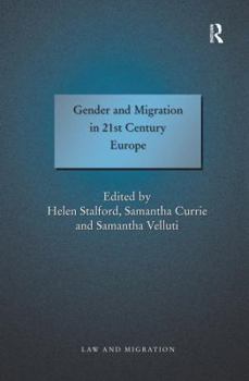 Paperback Gender and Migration in 21st Century Europe Book