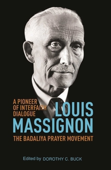 Paperback Louis Massignon: A Pioneer of Interfaith Dialogue Book