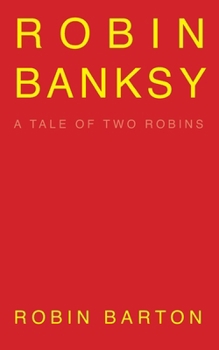 Paperback Robin Banksy: a memoir Book
