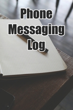 Paperback Phone Messaging Log Book