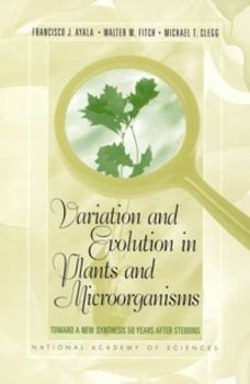 Paperback Variation and Evolution in Plants and Microorganisms: Toward a New Synthesis 50 Years After Stebbins Book