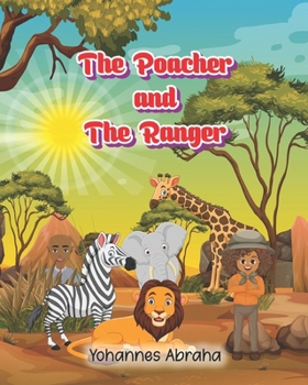 Paperback The Poacher and The Ranger Book