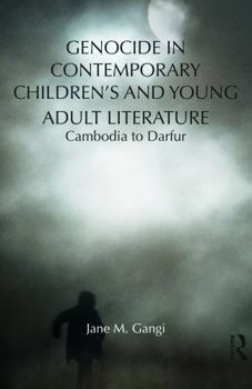 Hardcover Genocide in Contemporary Children's and Young Adult Literature: Cambodia to Darfur Book