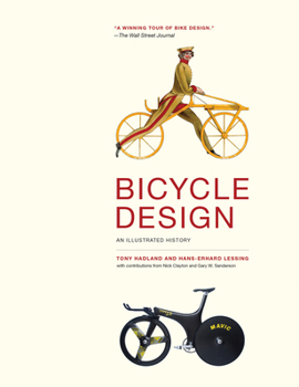 Paperback Bicycle Design: An Illustrated History Book
