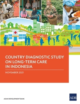 Paperback Country Diagnostic Study on Long-Term Care in Indonesia Book
