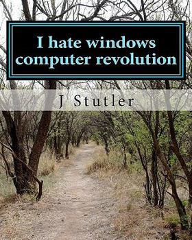 Paperback I hate windows computer revolution Book