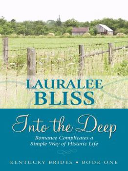 Hardcover Into the Deep: Romance Complicates a Simple Way of Historic Life [Large Print] Book