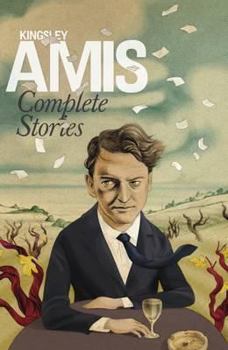 Hardcover Complete Stories. Kingsley Amis Book