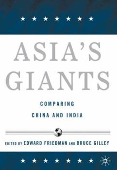 Asia's Giants: Comparing China and India