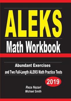 Paperback ALEKS Math Workbook: Abundant Exercises and Two Full-Length ALEKS Math Practice Tests Book