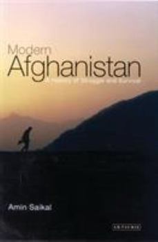 Paperback Modern Afghanistan: A History of Struggle and Survival Book