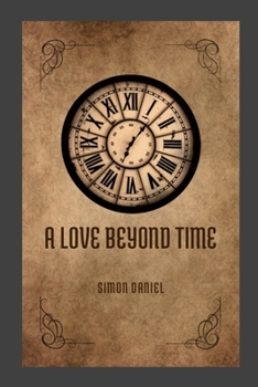 Paperback A love beyond time Book