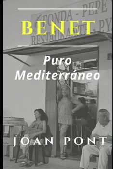 Paperback BENET. Puro Mediterráneo [Spanish] Book