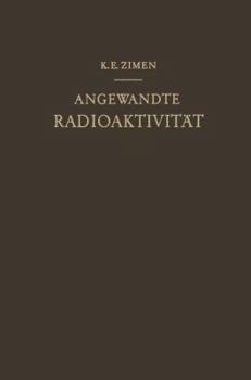 Paperback Angewandte Radioaktivität [German] Book
