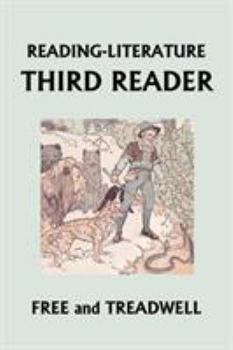 Paperback READING-LITERATURE Third Reader (Yesterday's Classics) Book