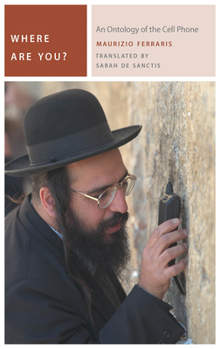 Hardcover Where Are You?: An Ontology of the Cell Phone Book