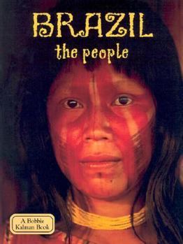 Paperback Brazil: The People (Lands, Peoples & Cultures) Book