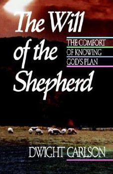Hardcover The Will of the Shepherd Book