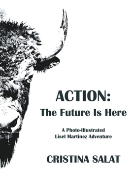Paperback Action: The Future Is Here Book
