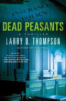 Dead Peasants: A Thriller - Book #1 of the Jack Bryant