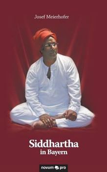 Paperback Siddhartha in Bayern [German] Book
