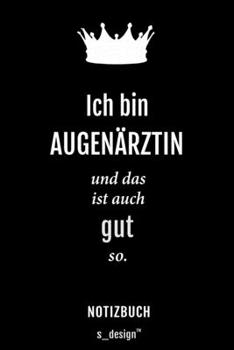 Notizbuch für Augenärzte / Augenarzt / Augenärztin: Originelle Geschenk-Idee [120 Seiten liniertes blanko Papier] (German Edition)