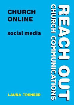 Church Online: social media (Reach Out: Church Communications) - Book  of the Reach Out: Church Communications