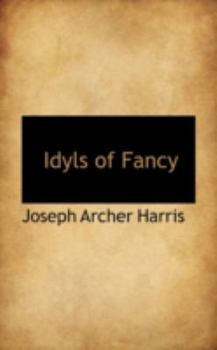 Paperback Idyls of Fancy Book