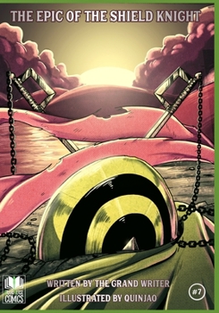 Paperback The Epic Of the Shield Knight Issue 7 Book