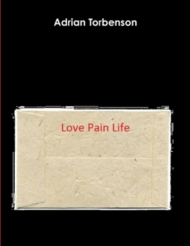 Paperback Love Pain Life Book
