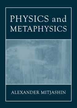 Hardcover Physics and Metaphysics Book