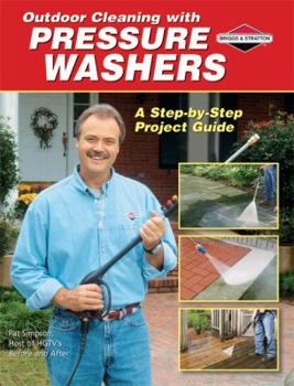 Paperback Outdoor Cleaning with Pressure Washers: A Step-By-Step Project Guide Book