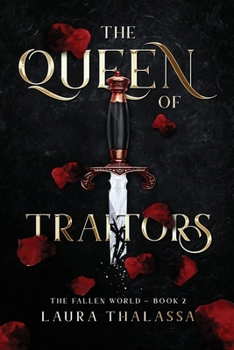 The Queen of Traitors - Book #2 of the Fallen World