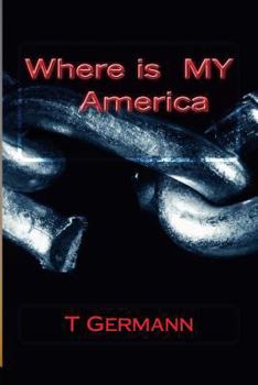 Paperback Where is MY America Book