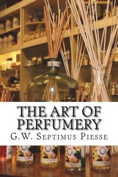 Paperback The Art of Perfumery Book