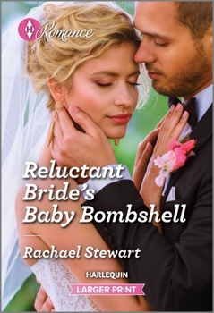 Mass Market Paperback Reluctant Bride's Baby Bombshell [Large Print] Book