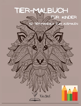 Paperback Tier-Malbuch f?r Kinder [German] Book
