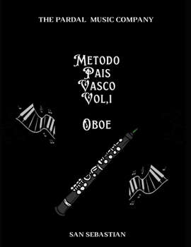 Paperback Metodo Pais Vasco Vol,1 Oboe: San Sebastian [Spanish] Book