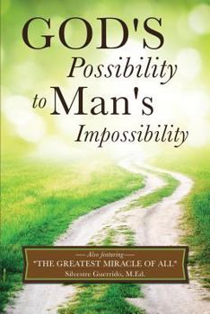 Paperback God's Possibility to Man's Impossibility Book