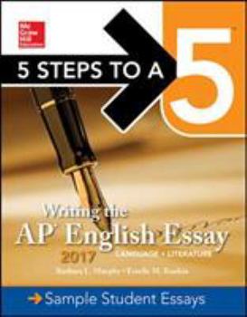 Paperback 5 Steps to a 5: Writing the AP English Essay 2017 Book