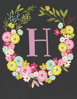 Paperback H: Spring Floral Wreath 2019 Weekly Organizer & Scheduling Agenda with Inspirational Quotes Book